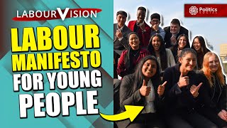 Labour's Policies for Young People | LABOURVISION with Phil Moorhouse