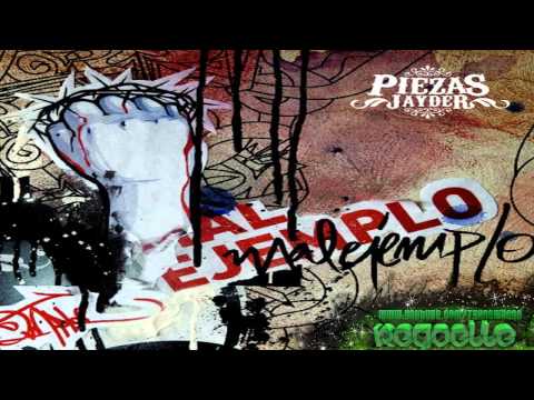 02. - El piezas - Mal Ejemplo [Mal Ejemplo 2011 - Beat Jayder]