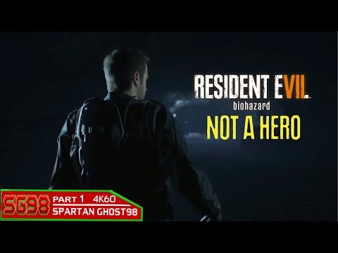 Resident Evil 7 Not A Hero: Walkthrough Part 1 - 4K60 || No Commentary ||