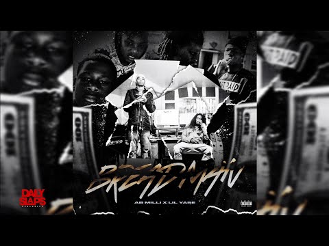 AB Milli x Lil Yase - Breadman (Official Audio