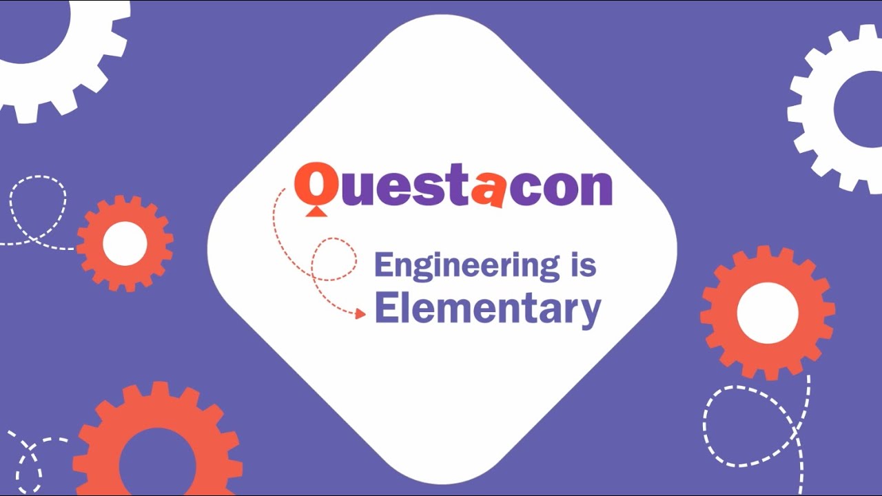 Questacon - Engineering is Elementary