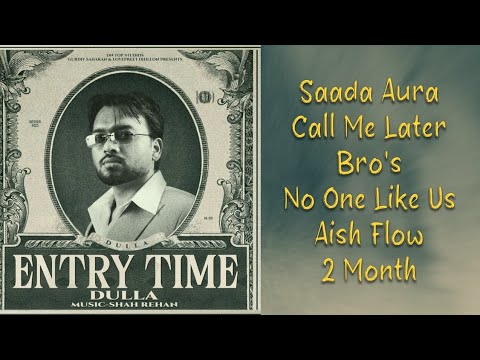 Dulla - Entry Time (EP) | Jukebox | On Top Studios