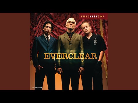 So Much for the Afterglow - Everclear