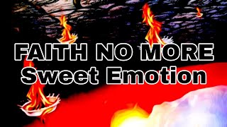 FAITH NO MORE - Sweet Emotion (Lyric Video)