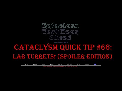 Cataclysm Quick Tip #66 - Lab Turrets! (Spoiler Edition)