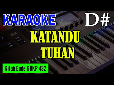 KEE GBKP NO. 432 - KATANDU TUHAN