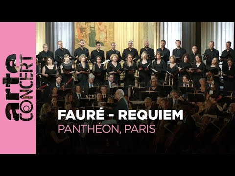 Fauré - Requiem at the Panthéon, Paris