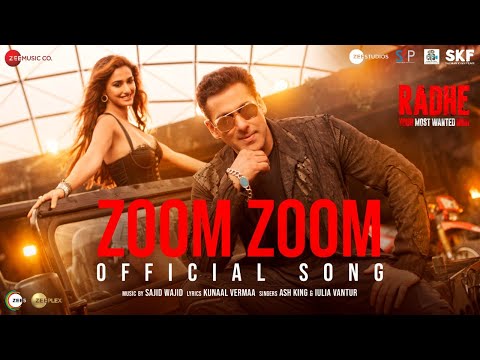 Zoom Zoom | Radhe – Your Most Wanted Bhai|Salman Khan,Disha Patani|Ash, Iulia V|Sajid Wajid|Kunaal V