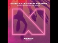 Laidback Luke & Marc Benjamin We're Forever ...
