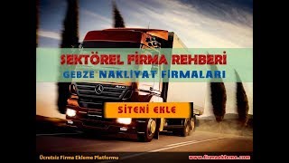 Gebze Nakliyat Firmaları | www.firmaekleme.com
