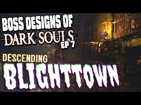 Descending Blighttown | [blind run] | Boss Designs of Dark Souls ep 7