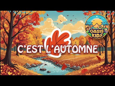 C'est l'automne - Oasis Kids