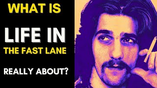 Life In The Fast Lane: (1970s Music) The Eagles (The Truth Behind The Song)
