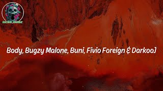 Tion Wayne  LYRICS - Body (Remix) [feat. ArrDee, E1 (3x3), ZT (3x3), Bugzy Malone, Buni, Fivio Fore