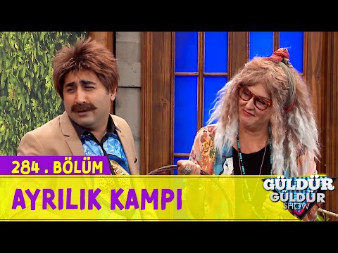 Sana Tel Alacam - Ayrılık Kampı | 284.Bölüm (Güldür Güldür Show)