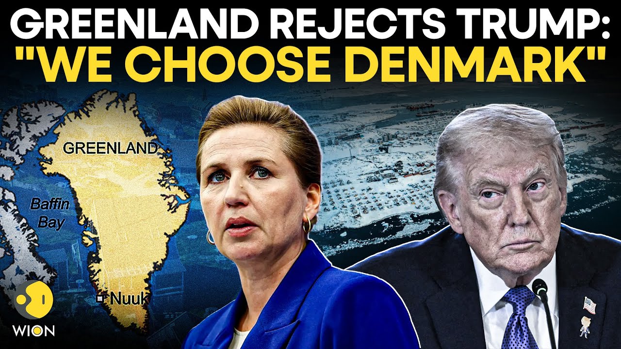 US-Greenland Takeover LIVE: Trump Threatens Greenland PM Over "We Choose Denmark" Remark | WION Live