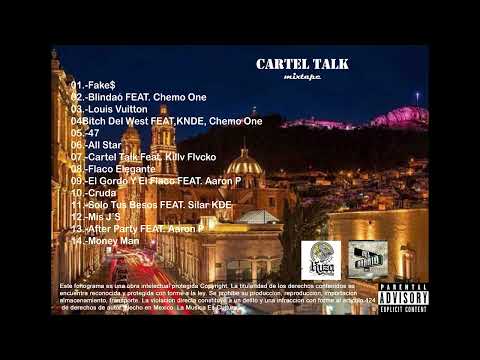07. Cartel Talk FEAT. Killv Flvcko