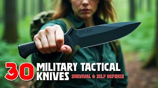 30 Ultimate Military Tactical Knives for Survival and Self Defense on Amazon