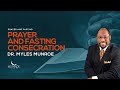How To Fast And Pray Effectively: Consecration Secrets With Dr. Myles Munroe | MunroeGlobal.com