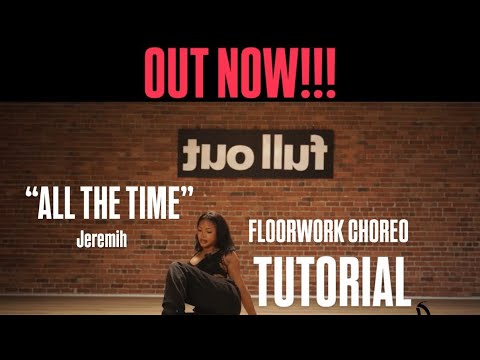 “All The Time” Floorwork Dance Tutorial Teaser (link in description)