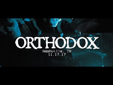 Orthodox - Full Set - 11.17.17