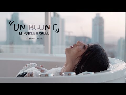 Caliel x El Roockie - Un Blunt [Official Video]