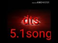 Dts5 1song