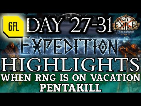 Path of Exile 3.15: EXPEDITION DAY #27-31 Highlights WHEN RNG IS NOT WITH YOU. PENTAKILL and more...