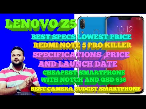 LENOVO Z5 || SPECIFICATION || PRICE & LAUNCH DATE || BUDGET KILLER PHONE Video