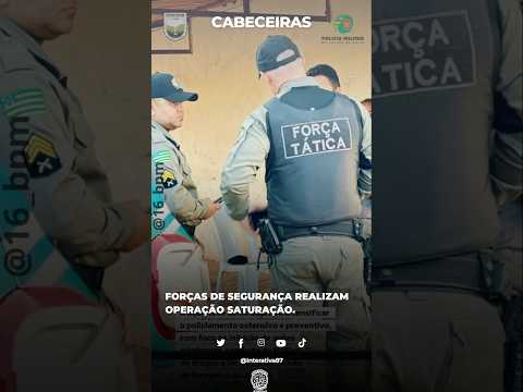 Operação Saturação em Cabeceiras (GO)