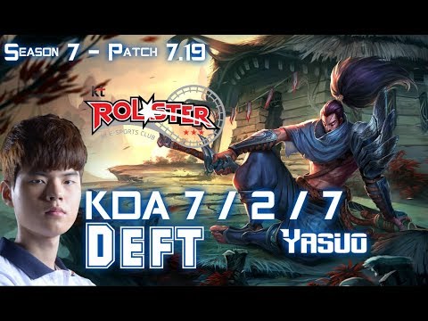 KT Deft YASUO vs TWISTED FATE Mid - Patch 7.19 KR Ranked