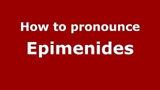 How to pronounce Epimenides