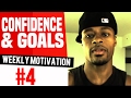 Confidence Goals Mindset Mental Toughness Weekly Motivation 4 Dre Baldwin