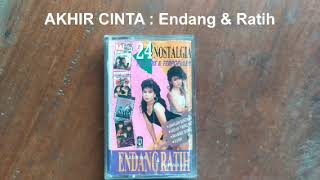 Download lagu AKHIR CINTA : Endang S. Taurina & Ratih Purwasih mp3