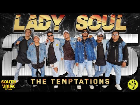 LADY SOUL | The Temptations | SouthVibes Zumba 