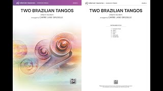 Two Brazilian Tangos, arr. Carrie Lane Gruselle