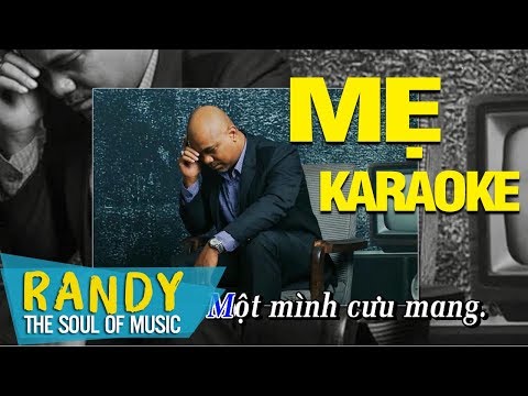 MẸ ‣ Randy KARAOKE Beat Tone Nam