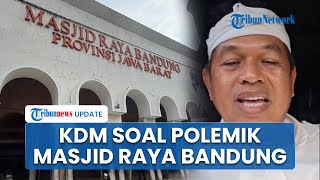 Dedi Mulyadi Buka Suara Alasan Pemprov Jabar Hentikan Dana Operasional Masjid Raya Bandung