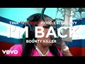 Tina (Hoodcelebrityy), Bounty Killer - I'm Back REMIX (Official Video)