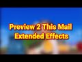 Preview 2 This Mail EXTENDED Effects