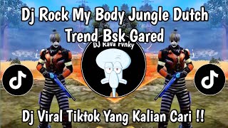 Download lagu DJ ROCK MY BODY JUNGLE DUTCH TREN BSK GARED DJ VIRAL TIKTOK TERBARU 2026 mp3 Download lagu DJ ROCK MY BODY JUNGLE DUTCH TREN BSK GARED DJ VIRAL TIKTOK TERBARU 2026 mp3