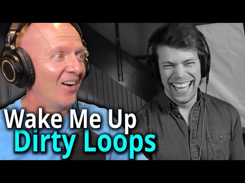 Band Teacher Reacts to Dirty Loops Wake Me Up