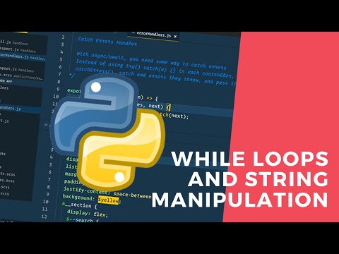 Python Beginners Tutorial 3 While Loops And String Manipulation