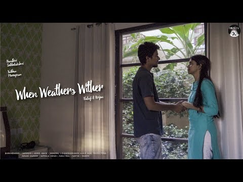 Vaibhav When Weathers Wither