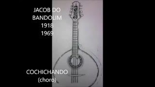 Jacob do Bandolim Cochichando Music
