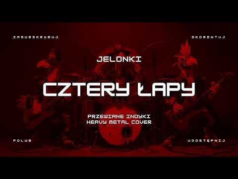 🔥 Jelonki - Cztery Łapy (ale to heavy metal cover) HIT
