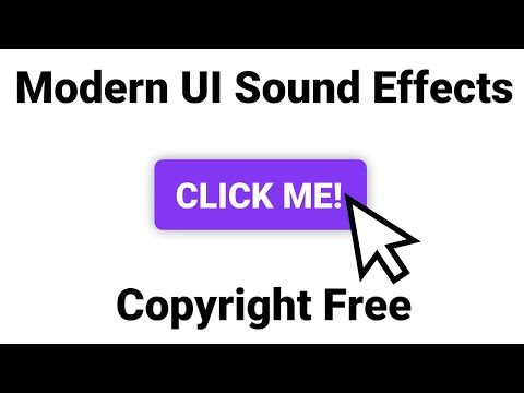 Modern User Interface Sound Effects (Copyright Free)