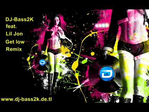 DJ Bass2K Lil Jon Get low Remix + Ringtone Download