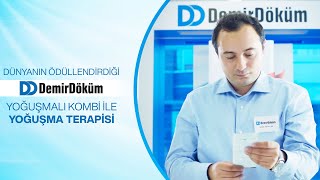 Dünyanın Ödüllendirdiği DemirDöküm Yoğuşmalı Kombi ile Yoğuşma Terapis