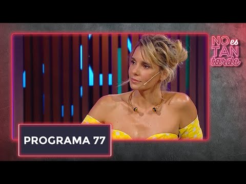 No es tan tarde con Julieta Cardinali - Programa 74 (03-02-2022)